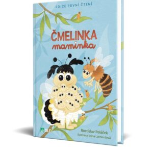Kniha: Čmelinka maminka